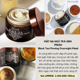 [Fresh] Mặt nạ ngủ nâng cơ trà đen Fresh Black Tea Overnight Firming Mask