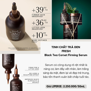[Fresh] Serum nâng cơ trà đen Fresh Black Tea Corset Firming Serum