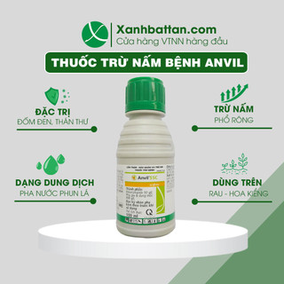 Chế Phẩm Trừ Bệnh Hại Cây Trồng Anvil