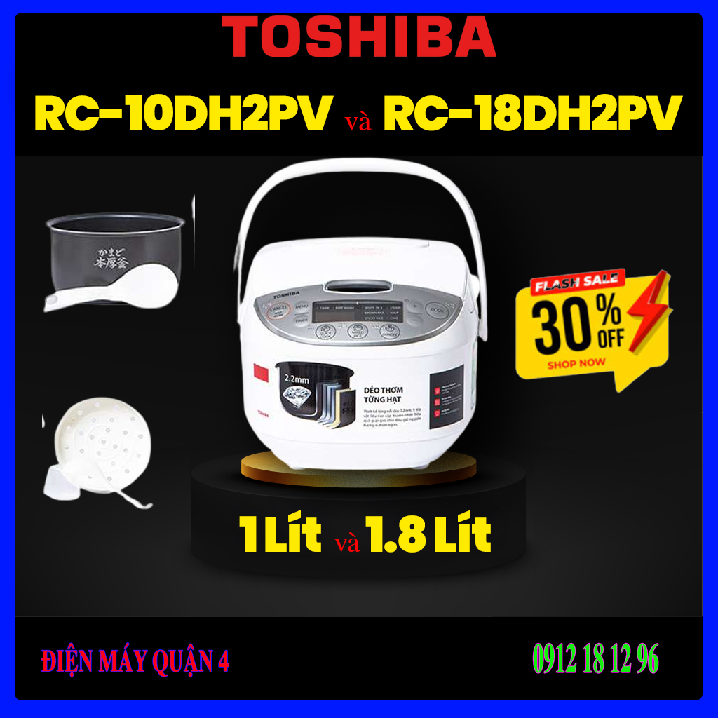 Nồi cơm điện tử Toshiba 1 lít RC-10DH2PV(W) - RC-18DH2PV(W)