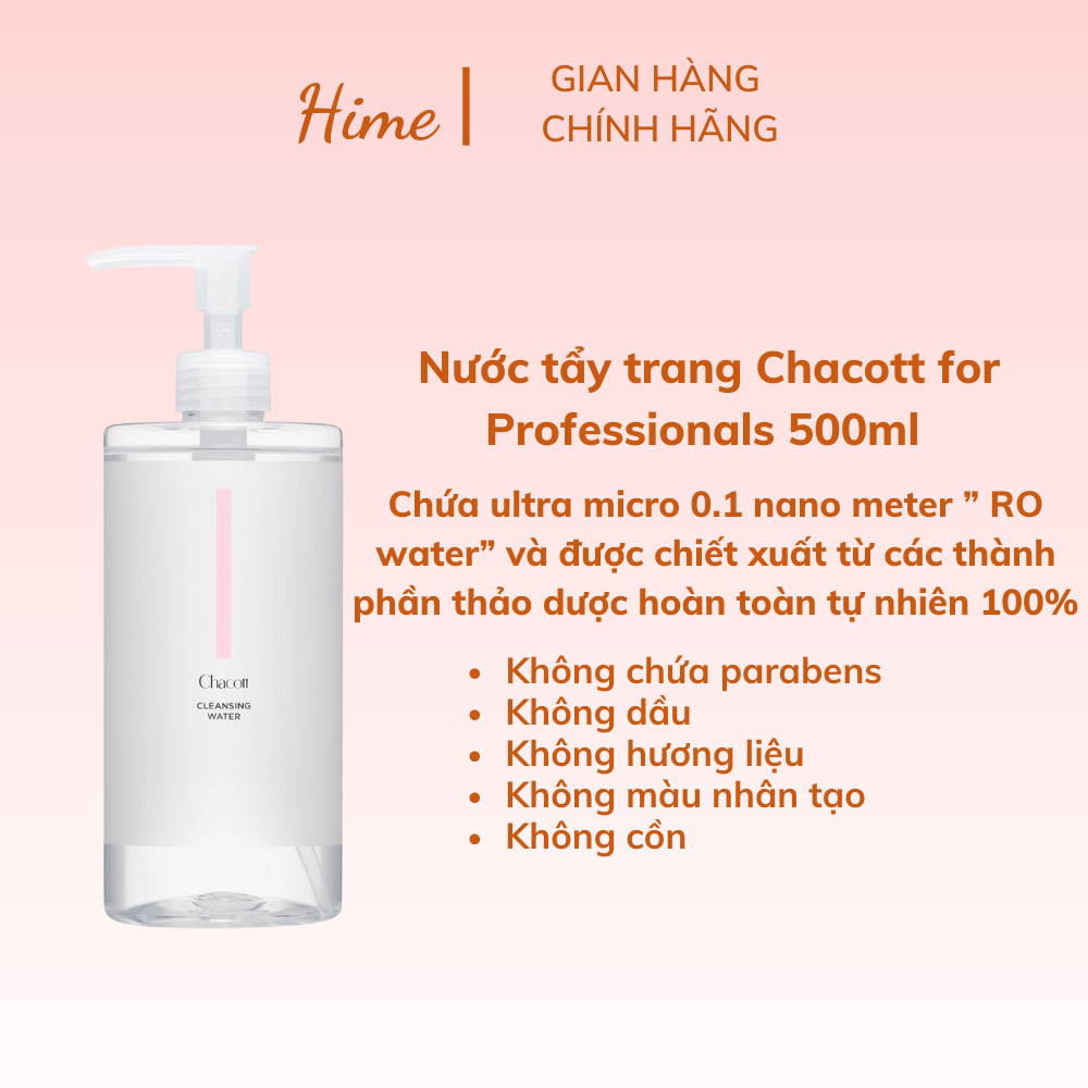 Nước tẩy trang Chacott Cleansing Water Nhật Bản 500ml