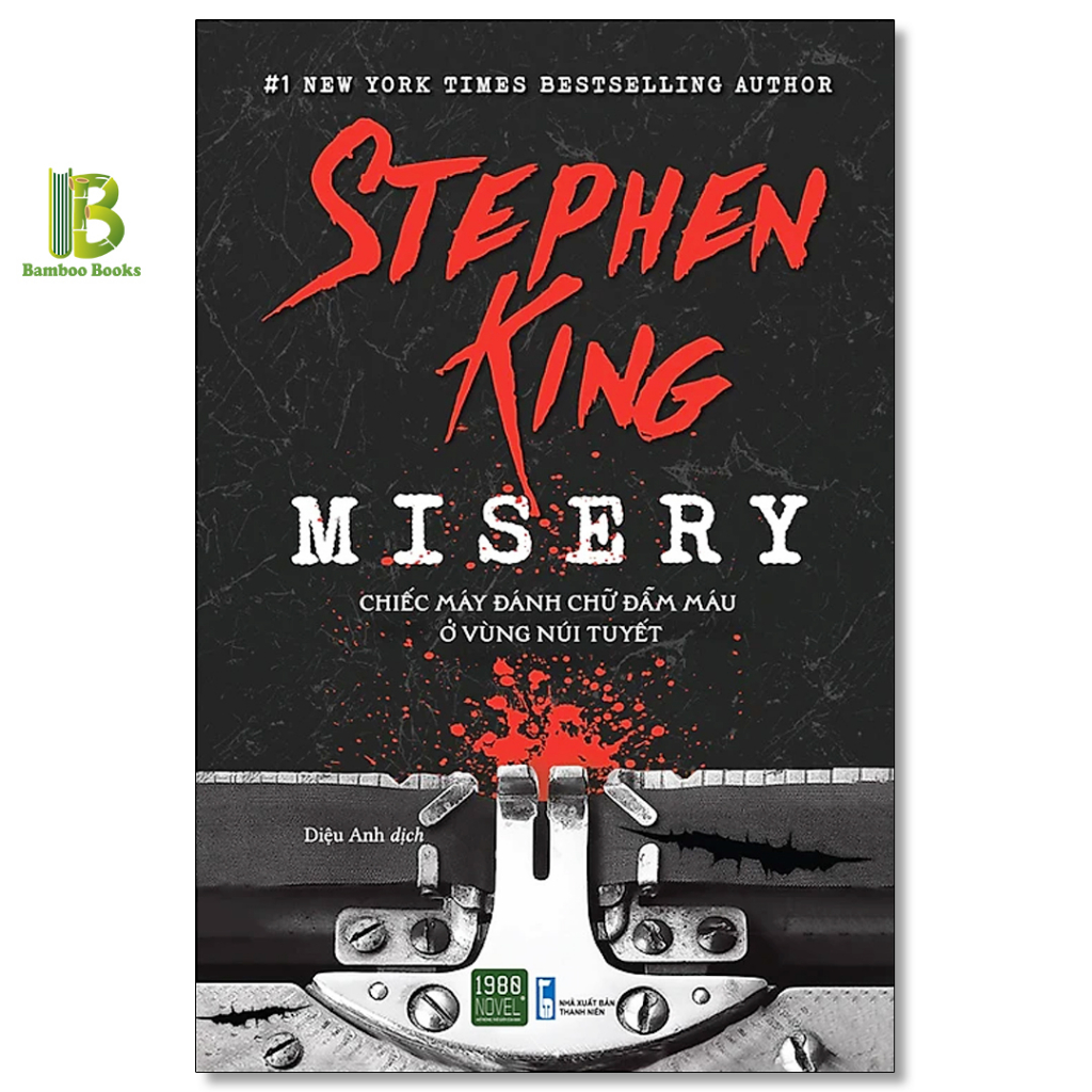 Sách - Misery - Chiếc Máy Đánh Chữ Đẫm Máu Ở Vùng Núi Tuyết - Stephen King - 1980 Books