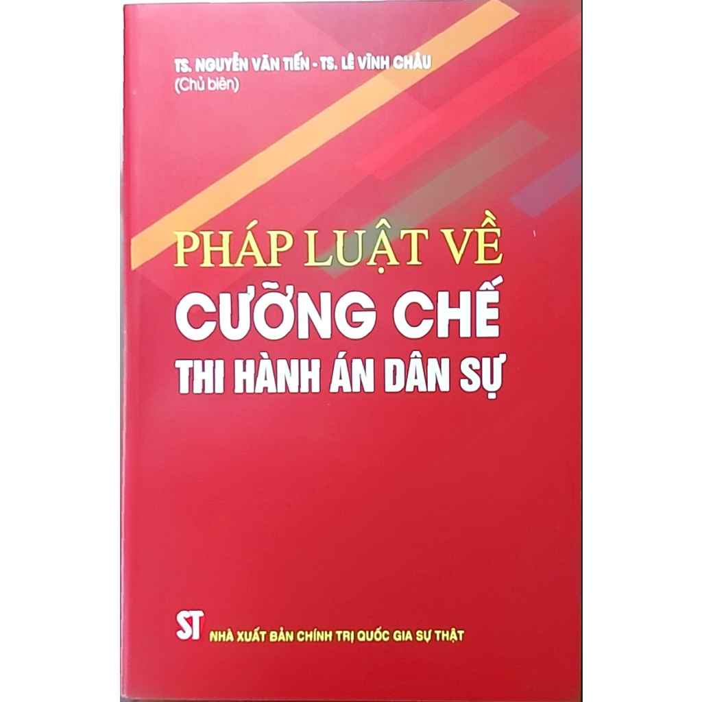 Sách - Pháp Luật Về Cưỡng Chế Thi Hành Án Dân Sự