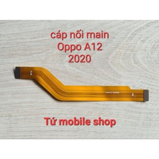 Cáp nối main oppo a12 2020