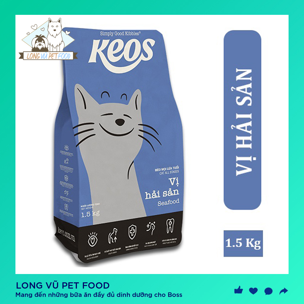 Thức ăn dành cho mèo mọi lứa tuổi Keos túi 1.5kg thương hiệu Pháp hạt cho mèo Keos - Long Vũ Pet Food