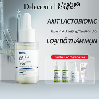 Tinh Chất Thu Nhỏ Lỗ Chân Lông Deleventh Lactobionic Acid Pore Refning Serum