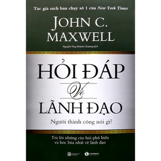 Sách - Hỏi Đáp Về Lãnh Đạo