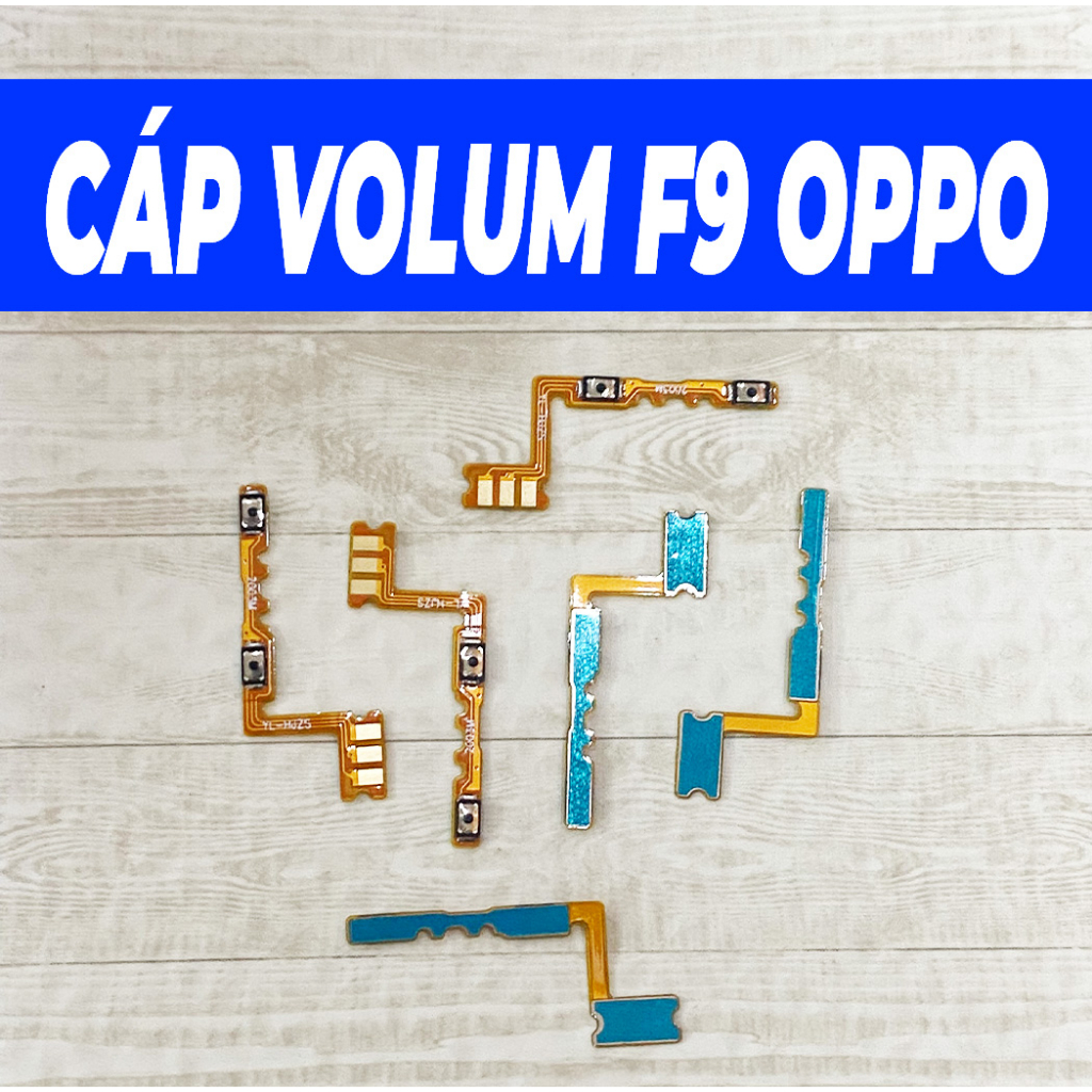 Cáp Volum F9  Oppo