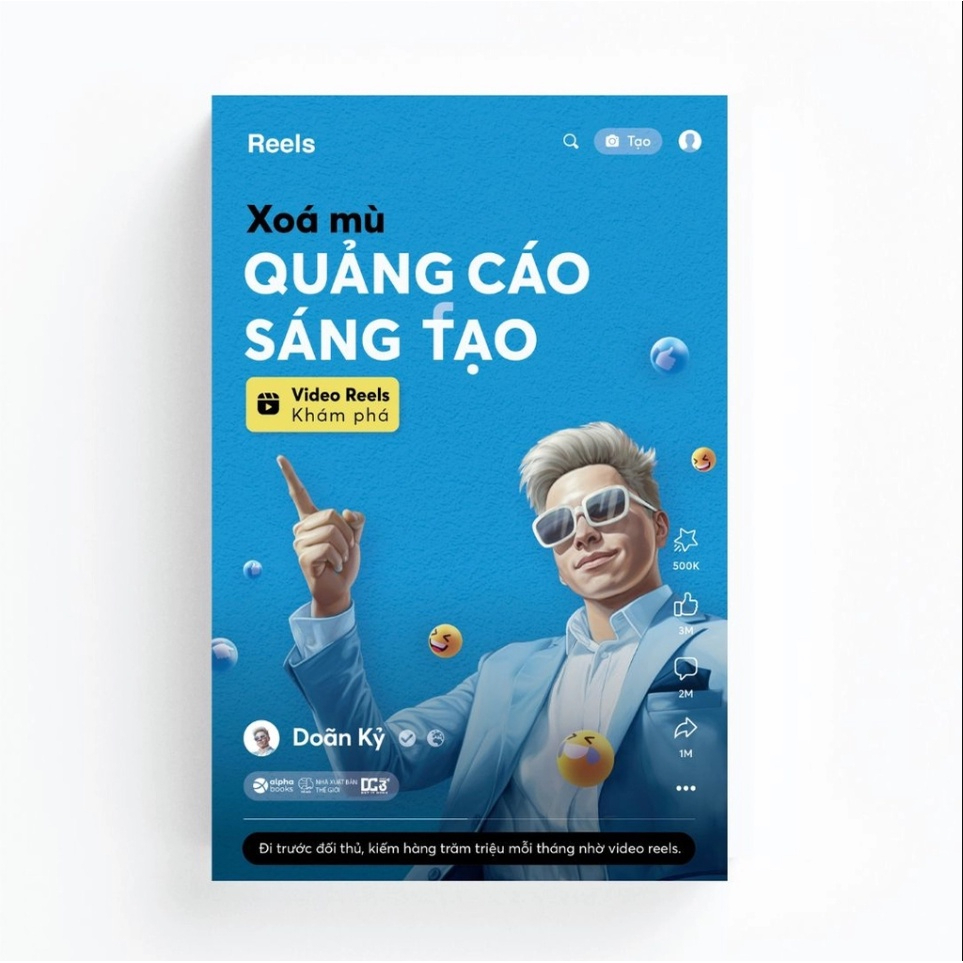 Sách Alphabooks - Xóa Mù Quảng Cáo Sáng Tạo - Video Reels Khám Phá