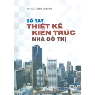 Sách - sổ tay thiết kế kiến trúc nhà đô thị