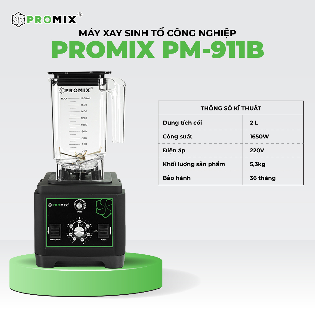 Máy xay sinh tố công nghiệp Promix-PM 911B công suất cao , giá rẻ  - Hàng chính hãng bảo hành 3 năm