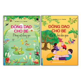 Sách - Combo 2 cuốn - Đồng dao cho bé - Động vật đáng yêu & Các trò chơi dân gian