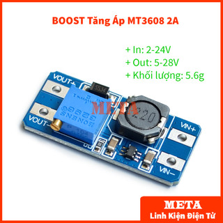Mạch BOOST Tăng Áp MT3608 2A DC-DC - Điện Áp Vào 2V-24V Cho Ra 5V-28V