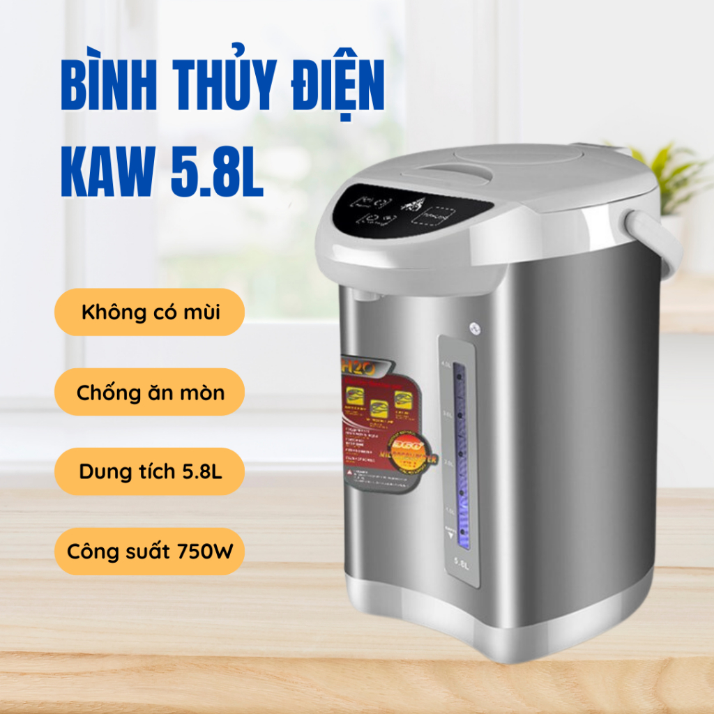 Bình thủy điện KAW dung tích 5.8L, công suất 750W làm nóng nhanh - Hàng chính hãng bảo hành 12 tháng | BigBuy360 - bigbuy360.vn