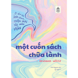 Sách - Một Cuốn Sách Chữa Lành (AZ)
