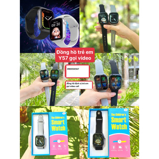 Đồng hồ thông minh định vị trẻ em Y57, sim 4G Gọi Video call, định vị wifi, LBS