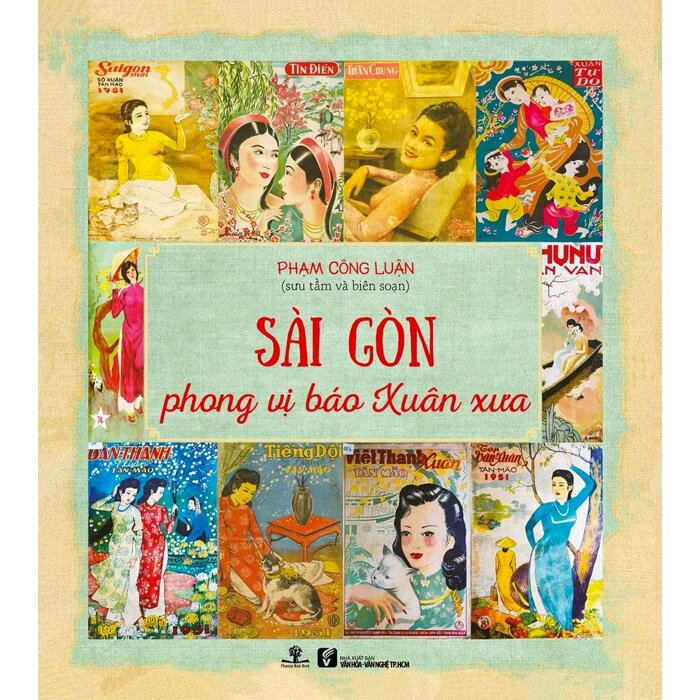 Sách Sài Gòn Phong Vị Báo Xuân Xưa