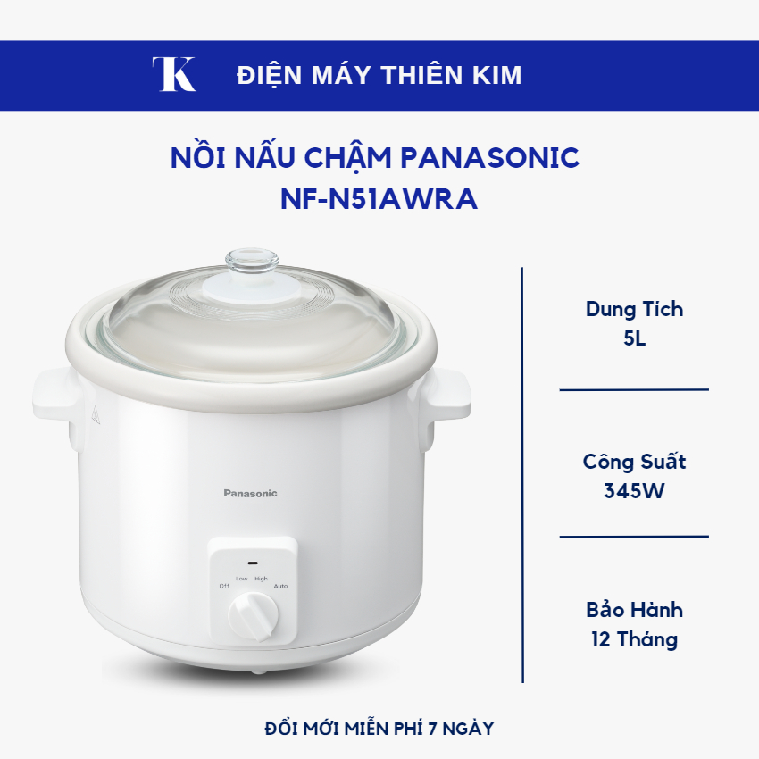 Nồi nấu chậm Panasonic NF-N51AWRA - 5L 345W - Bảo Hành 12 Tháng Toàn Quốc