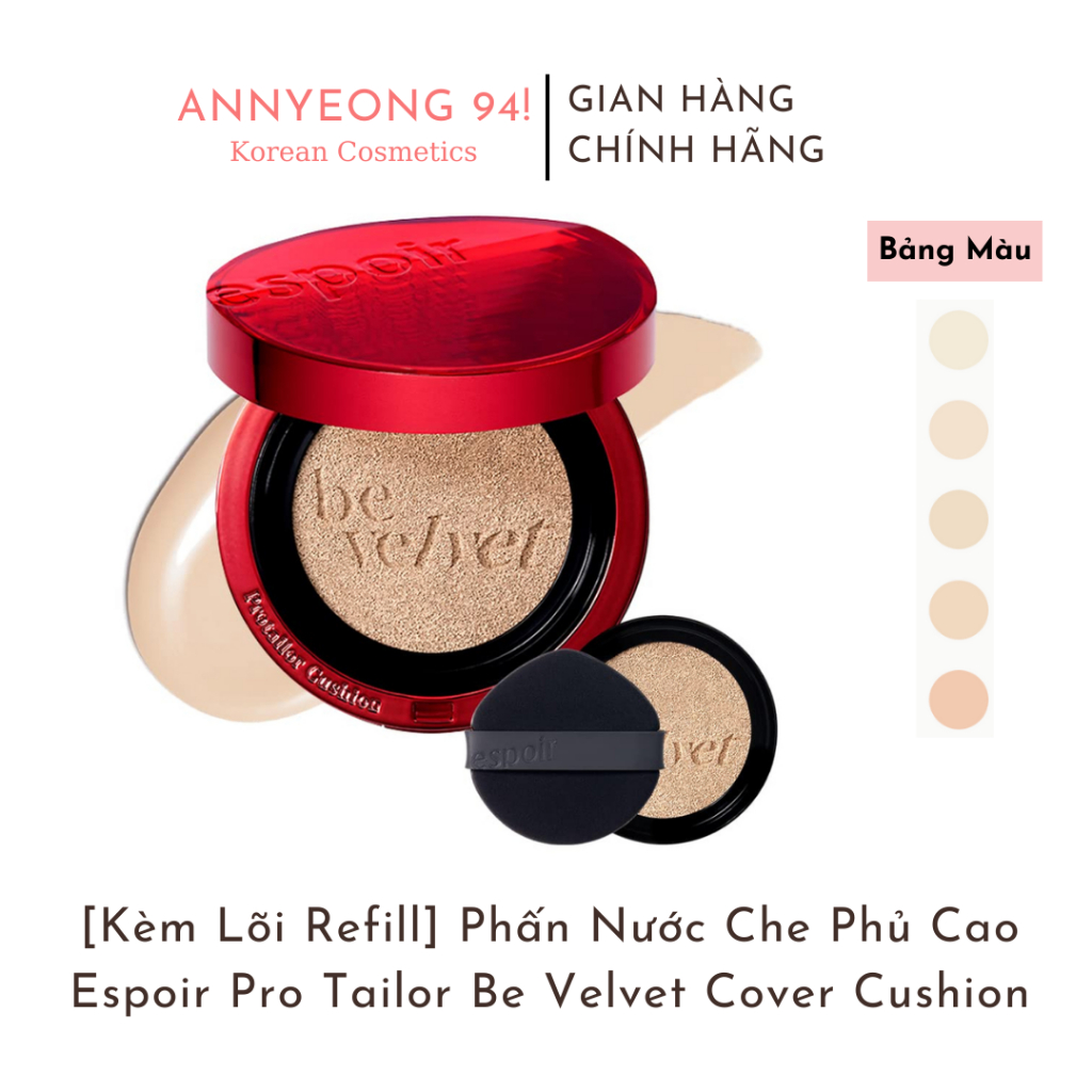 Phấn Nước Espoir Pro Tailor Be Velvet Cushion SPF34 PA++