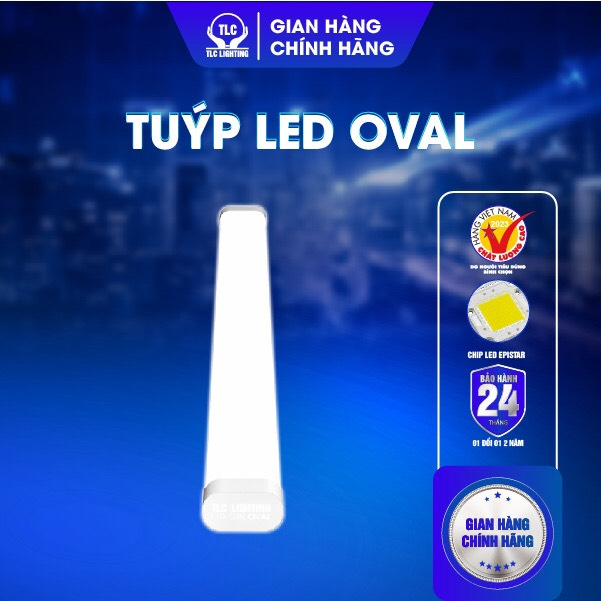 Đèn Tuýp LED 1.2m Oval TLC LIGHTING