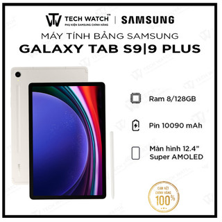 [ Samsung Galaxy Tab S9 Plus  ] - Máy tính bảng Samsung Galaxy Tab S9 /9 Plus - TechWatchVN