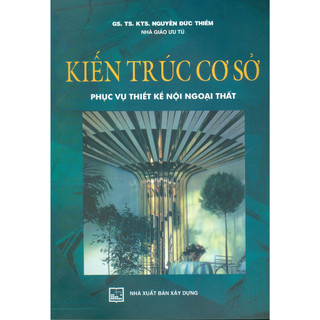 Sách - kiến trúc cơ sở phục vụ thiết kế nội ngoại thất