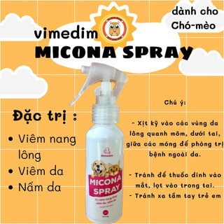 Micona Spray hiệu Vimedim -Trị viêm nang lông, viêm da, nấm da dành cho chó mèo