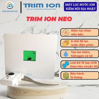 Máy lọc nước ion kiềm TRIM ION NEO máy lọc nước nhật bãi lọc siêu sạch tạo kiềm loại bỏ 16 tạp chất theo tiêu chuẩn JIS