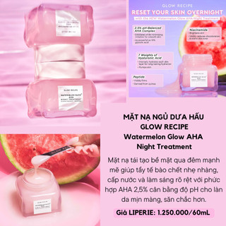 Mặt nạ ngủ dưa hấu Glow Recipe Watermelon Glow AHA Night Treatment