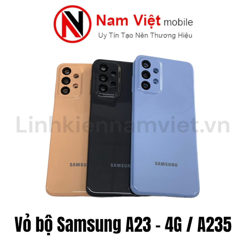 Vỏ Samsung A73 a23 a13/4g a13/5g { nap lung va khung xuong