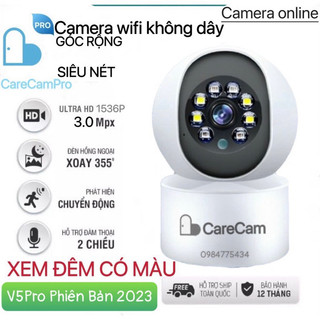 Camera wifi Carecam V5Pro 3.0MP phiên bản 2023 (Y610), Đàm thoại 2 chiều, chạy app: carecampro