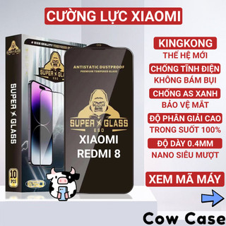 Kính cường lực Redmi 8, 8A Kingkong full màn | Miếng dán bảo vệ màn hình cho Xiaomi Cowcase