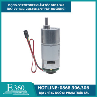 ĐỘNG CƠ ENCODER GIẢM TỐC GB37-545 (DC12V - 1/30, 208,168,270RPM- 480 XUNG)
