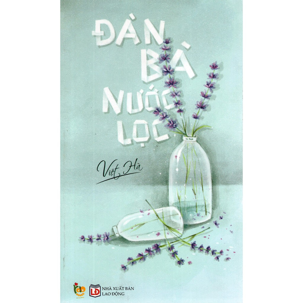 Sách Bách Việt - Đàn Bà Nước Lọc (Tái Bản 2018)