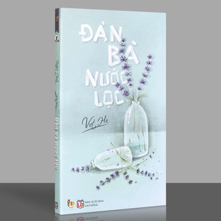 Sách Bách Việt - Đàn Bà Nước Lọc (Tái Bản 2018)