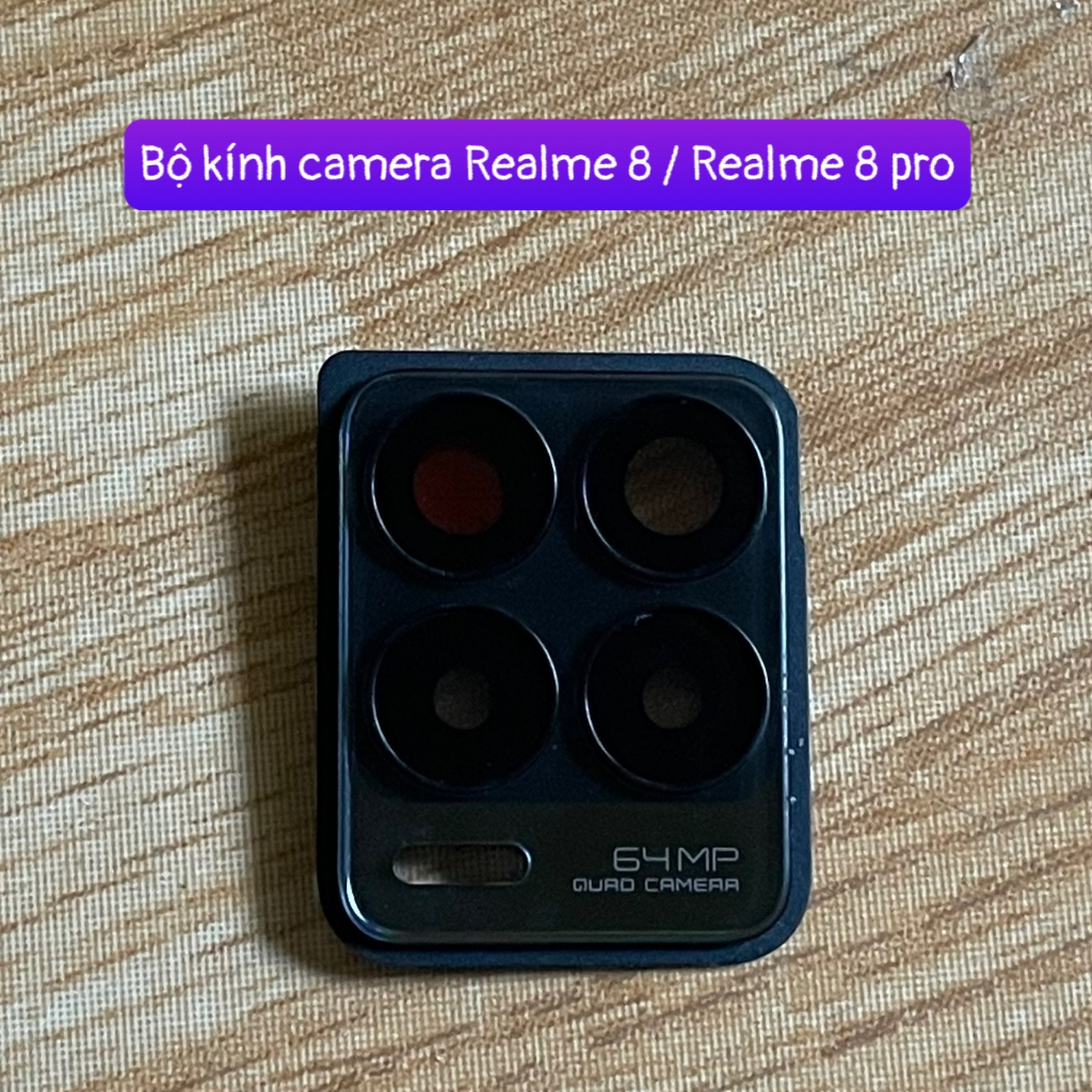 cụm kính camera Realme 8