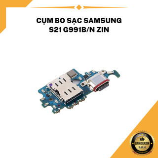 Cụm bo sạc samsung s21 g991b/n zin