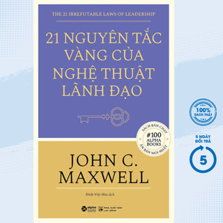 Sách - 21 nguyên tắc vàng của nghệ thuật lãnh đạo - al