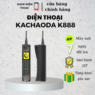 Điện thoại kachaoda K888 siêu khủng cực ngầu Loa toa pin cực kì trâu