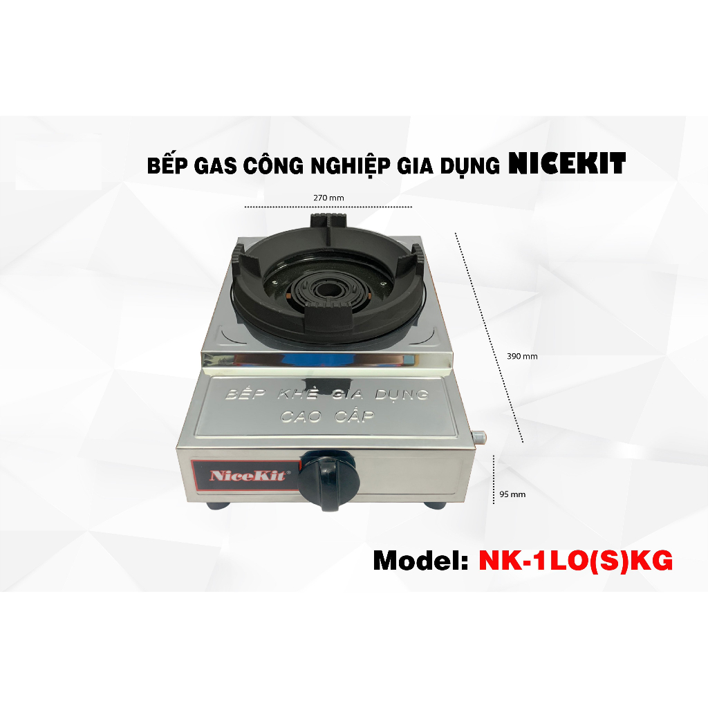 Bếp gas công nghiệp khè gia dụng NiceKit NK-1 lò(S)KG, Bếp khè cao cấp, Bảo hành chính hãng 24 tháng