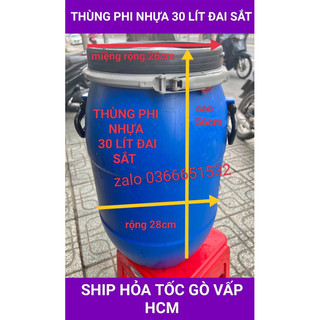 THÙNG PHI NHỰA  30 LÍT ĐAI SẮT NẮP RỜI ship hoả tốc gò vấp hcm HÌNH THẬT 100%