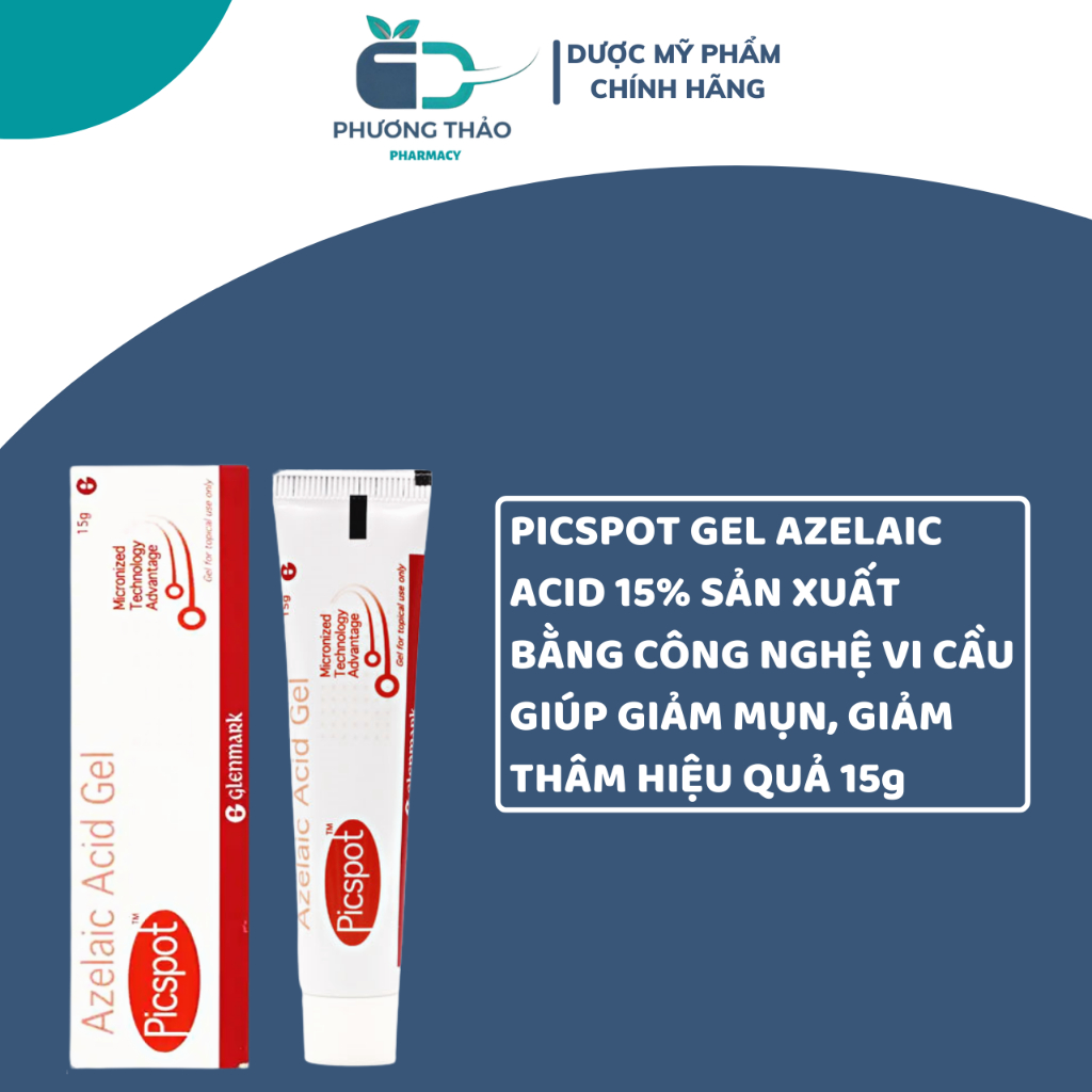 Picspot Gel Azelaic Acid 15% công nghệ vi cầu giúp giảm mụn, giảm thâm hiệu quả 15g - Phương Thảo Pharmacy