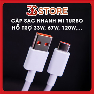 Dây Sạc Mi Turbo Charger 120W : Sạc Nhanh Xiaomi 33W/ 67W/ 120W Chính hãng