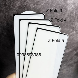 ( tặng phụ kiện dán ) Kính cường lực full màn hình samsung Z Fold 6 / Z FOLD 5 / Z fold 3 /  Z Fold 4 / FOLD 2 chuẩn xịn