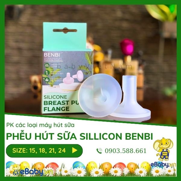 PHỄU SILLICON CHÍNH HÃNG NEW 100% BENBI - Phễu dùng các loại máy hút sữa _MEDELA - Có size 15, 18, 21, 24mm