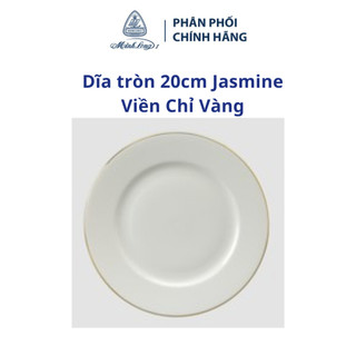 Dĩa tròn 20cm - Jasmine - Viền Chỉ Vàng - Gốm sứ cao cấp Minh Long I