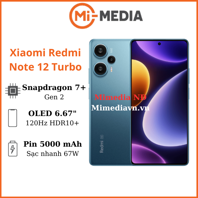 Điện thoại Xiaomi Redmi Note 12 Turbo Snapdragon 7+ Gen 2  mimedia