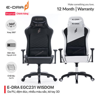 Ghế gaming, ghế ngồi chơi game xoay 360 độ cho game thủ E-Dra EGC231 Wisdom - Đệm đúc - Trụ thuỷ lực Class 4 - Kê tay 3D