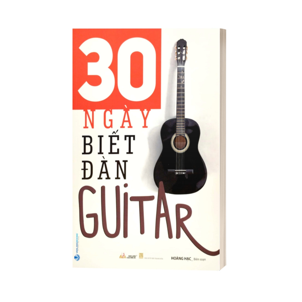 Sách - 30 Ngày Biết Đàn Guitar - Tái Bản