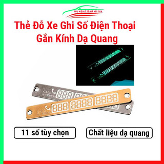 Thẻ đỗ xe ghi số điện thoại liên hệ khẩn cấp gắn kính dạ quang